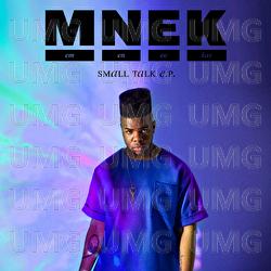 Small Talk - EP - MNEK