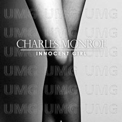 Innocent Girl - Charles Monroe