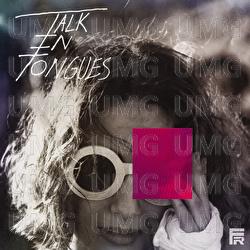 Still Don't Seem to Care - Talk In Tongues