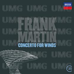 Martin: Ballades; Concerto For Winds