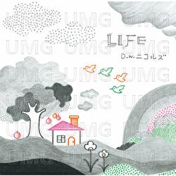 Life - D.W. Nicols