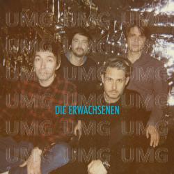 Die Erwachsenen - Tocotronic