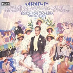 Gershwin: Suite From "Girl Crazy"; Overtures "Oh Kay", "Funny Face", "Of Thee I Sing"