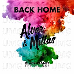 Back Home - Alvar & Millas