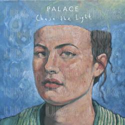 Chase The Light - Palace