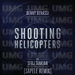 Shooting Helicopters - Benny Benassi, Serj Tankian