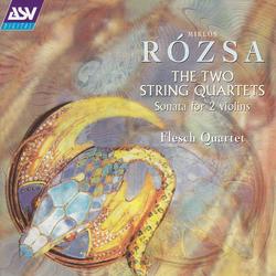Rozsa: The 2 String Quartets