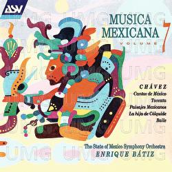 Musica Mexicana Vol. 7 - The State of Mexico Symphony Orchestra, Enrique Bátiz