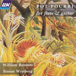 'Pot-Pourri' for flute & guitar - William Bennett, Simon Wynberg