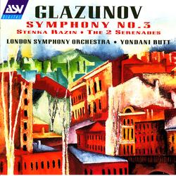 Glazunov: Symphony No. 3; Stenka Razin; The 2 Serenades - London Symphony Orchestra, Yondani Butt