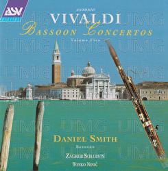 Antonio Vivaldi: Bassoon Concertos Vol. 5 - Daniel Smith, Zagreb Soloists, Tonko Ninić