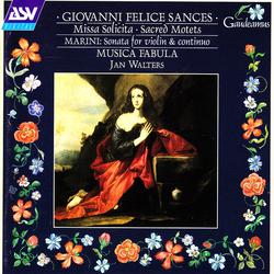 Sances: Missa Solicita; Sacred Motets - Musica Fabula, Jan Walters