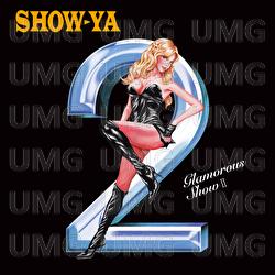 Glamorous Show 2 - EP - Show-Ya