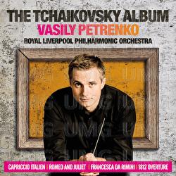 The Tchaikovsky Album - Royal Liverpool Philharmonic Orchestra, Vasily Petrenko