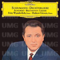 Schumann: Dichterliebe, Op.48 / Beethoven & Schubert: Lieder