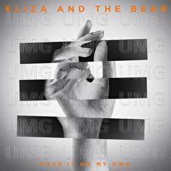 Make It On My Own - Eliza And The Bear