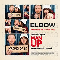 What Time Do You Call This? - Elbow