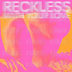 Reckless (With Your Love) - Azari & III