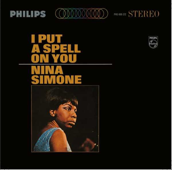 I Put A Spell On You - Nina Simone
