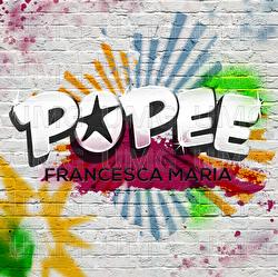 Popee - Francesca Maria