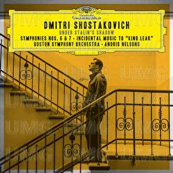 Shostakovich: Symphonies Nos. 6 & 7; Incidental Music to „King Lear”