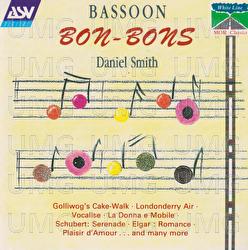 Bassoon Bon-Bons - Daniel Smith, Royal Philharmonic Orchestra, Ettore Stratta