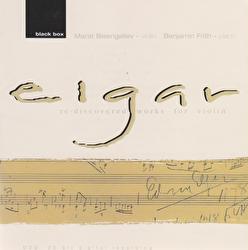 Elgar: Re-discovered works for violin - Marat Bisengaliev, Benjamin Frith