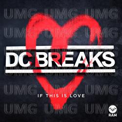 If This Is Love - DC Breaks
