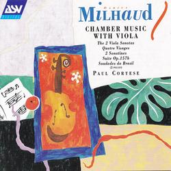 Milhaud: Chamber Music With Viola - Paul Cortese, Michel Wagemans