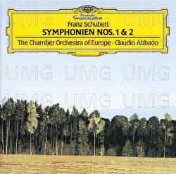 Schubert: Symphonies Nos.1 & 2 - Chamber Orchestra of Europe, Claudio Abbado