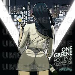 Rollies & Champagne - One Greene