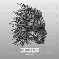 Pull Me Under / Maschinen - Dimension, RAPHAELLA