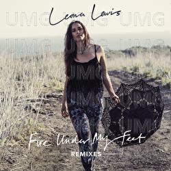 Fire Under My Feet - Leona Lewis