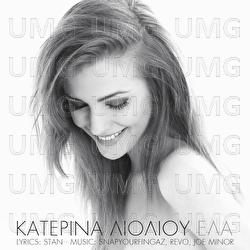 Ela - Katerina Lioliou