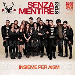 Senza Mentire (Insieme Per AISM) - STAG
