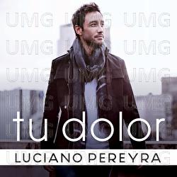 Tu Dolor - Luciano Pereyra