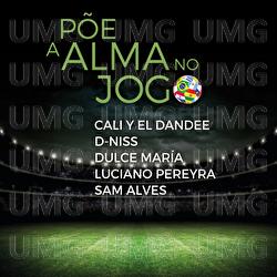 Põe A Alma No Jogo - Luciano Pereyra, D-Niss, Dulce María