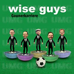 Gaunerkarriere - Wise Guys