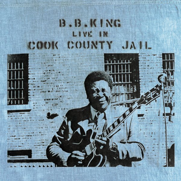 Live In Cook County Jail - B.B. King