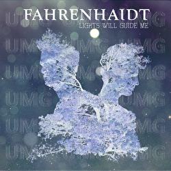Lights Will Guide Me - Fahrenhaidt