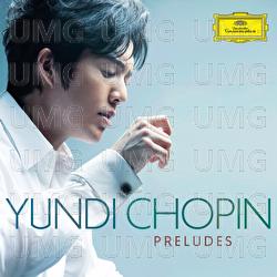 Chopin Preludes - Yundi