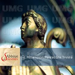 Ascension. Pentecôte. Trinité - Dom Jean Claire, Choeur des moines de l'Abbaye de Solesmes