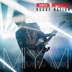 Mission: Impossible Theme - Miyavi