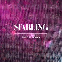 Take It Down - Starling