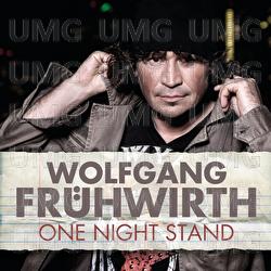 One Night Stand - Wolfgang Fr&uuml;hwirth