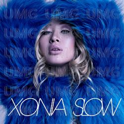 Slow - Xonia