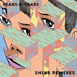 Shine - Years & Years