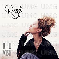 Bet U Wish - RAYE