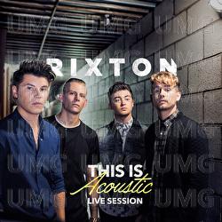 This Is Acoustic - Rixton