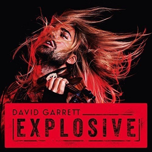 Explosive - David Garrett